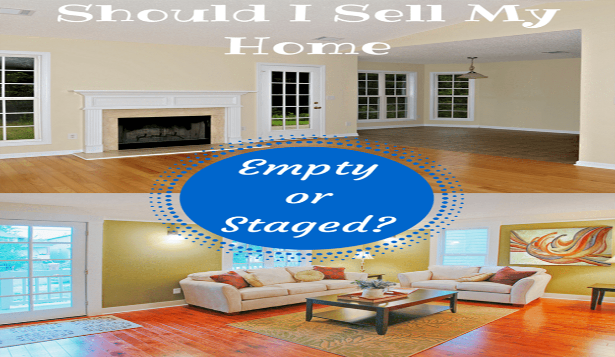 How can you better present the home, empty or furnished? To sell?